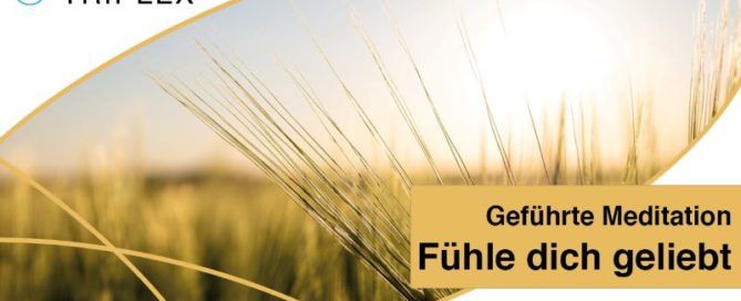 fühle dich geliebt