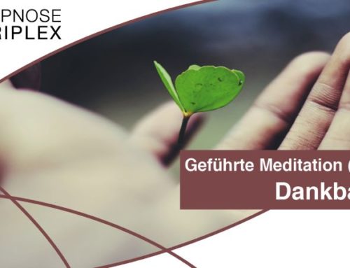 Meditation zum Thema Dankbarkeit