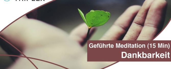 Meditation für Dankbarkeit