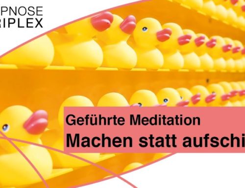 Aufgaben nicht mehr aufschieben Geführte Meditation