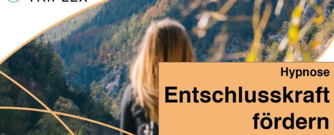 Entschlusskraft fördern