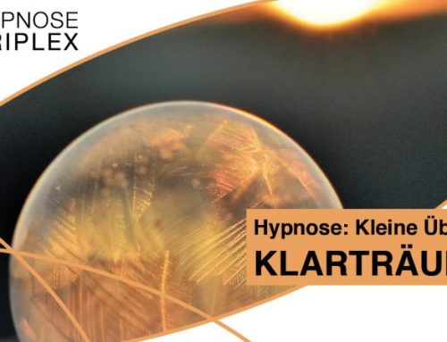 Hypnose für Klartraum-Übungen
