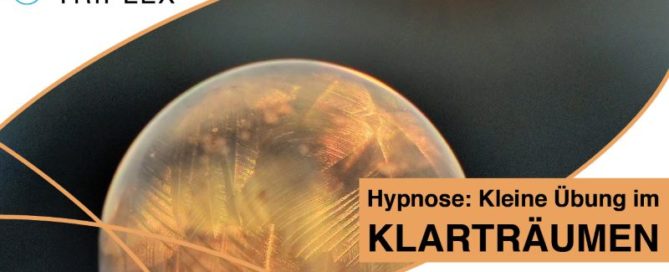 Luzides Träumen Hypnose