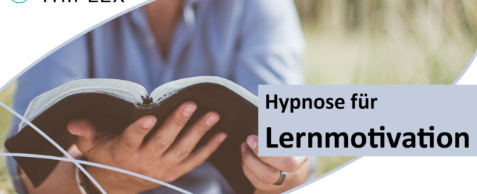 Hypnose Motivation für Lernen aufbauen