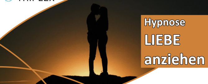 Hypnose Liebe anziehen